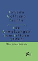 Anweisung zum seligen Leben