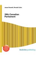 39th Canadian Parliament