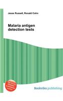 Malaria Antigen Detection Tests