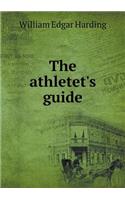 The Athletet's Guide