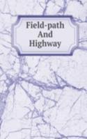 Field-path And Highway
