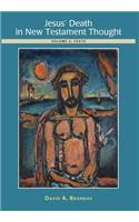 Jesus' Death in New Testament Thought