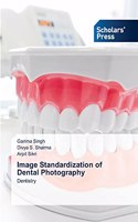 Image Standardization of Dental Photography