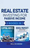 Real Estate Investing for Passive Income 2 Books in 1