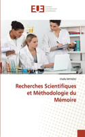 Recherches Scientifiques et Méthodologie du Mémoire