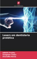 Lasers em dentisteria protética