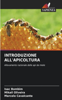 Introduzione All'apicoltura