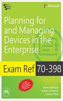 Exam Ref. 70-398: Planning For And Managing Devices In The Enterprise