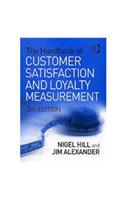 The Handbook Of Customer Satisfaction And Loyalty Measurement