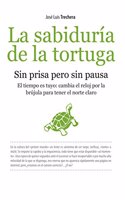 La sabiduria de la tortuga / The Wisdom of the Turtle