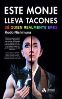 Este monje usa tacones: Se quien realmente eres