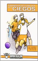 FUNDAMENTOS DEL FUTBOL SALA PARA CIEGOS