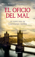 El Oficio del Mal/ Career of Evil