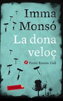 La dona veloc