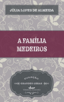 A família Medeiros