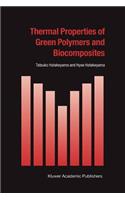 Thermal Properties of Green Polymers and Biocomposites