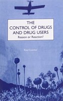 The Control of Drugs and Drug Users