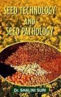 Seed Technology And Seed Pathology