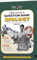 Educart CBSE BIOLOGY Chapterwise Question Bank Class 12 (with Solved Papers) for 2023-2024