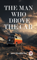 Man Who Drove The Car