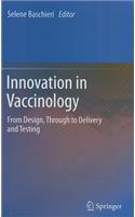 Innovation in Vaccinology