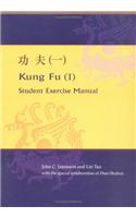 Kung Fu (I): Student Exercise Manual