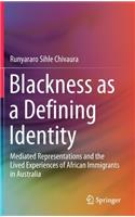 Blackness as a Defining Identity