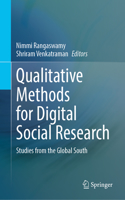 Qualitative Methods for Digital Social Research