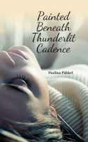Painted Beneath Thunderlit Cadence
