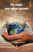 Un ange sur mon épaule