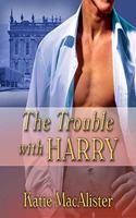 Trouble with Harry