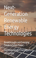 Next-Generation Renewable Energy Technologies