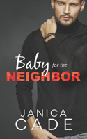 Baby for the Neighbor