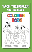 Tach the Hurler and his Friends