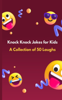 Knock Knock Jokes for Kids