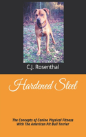 Hardened Steel