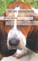 No Me Abandones