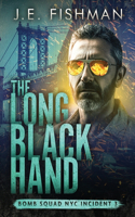 The Long Black Hand