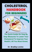 Cholesterol Handbook For Beginners