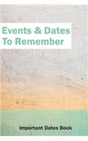 Events and Dates to Remember