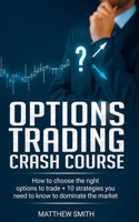 Options Trading Crash Course