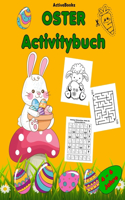 Oster Activitybuch: Für Kinder 4 - 6 Jahre Malen, Puzzle lösen, schneiden und kleben