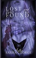 Lost and Found Part Two