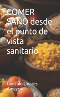 COMER SANO desde el punto de vista sanitario