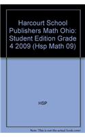 Harcourt School Publishers Math Ohio: Student Edition Grade 4 2009