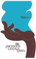 The Monsoon Lands of Asia