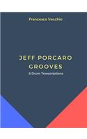 Jeff Porcaro Grooves - 8 Drum Transcriptions