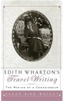 Edith Wharton's Travel Writing