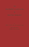 Measurement of Association in Industrial Geography