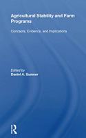 Agricultural Stability And Farm Programs